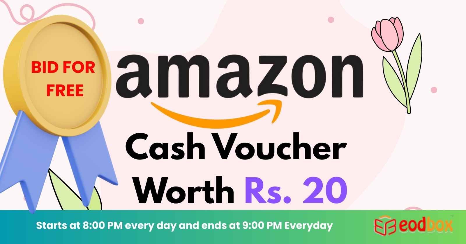 FREE AMAZON INR 20 Voucher 8 PM 903