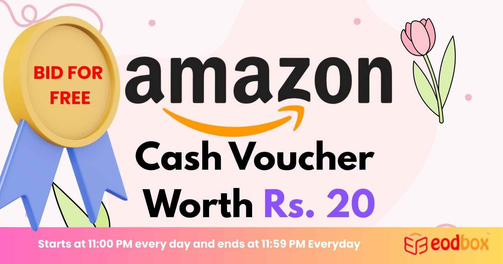 FREE AMAZON INR 20 Voucher 11 PM 914