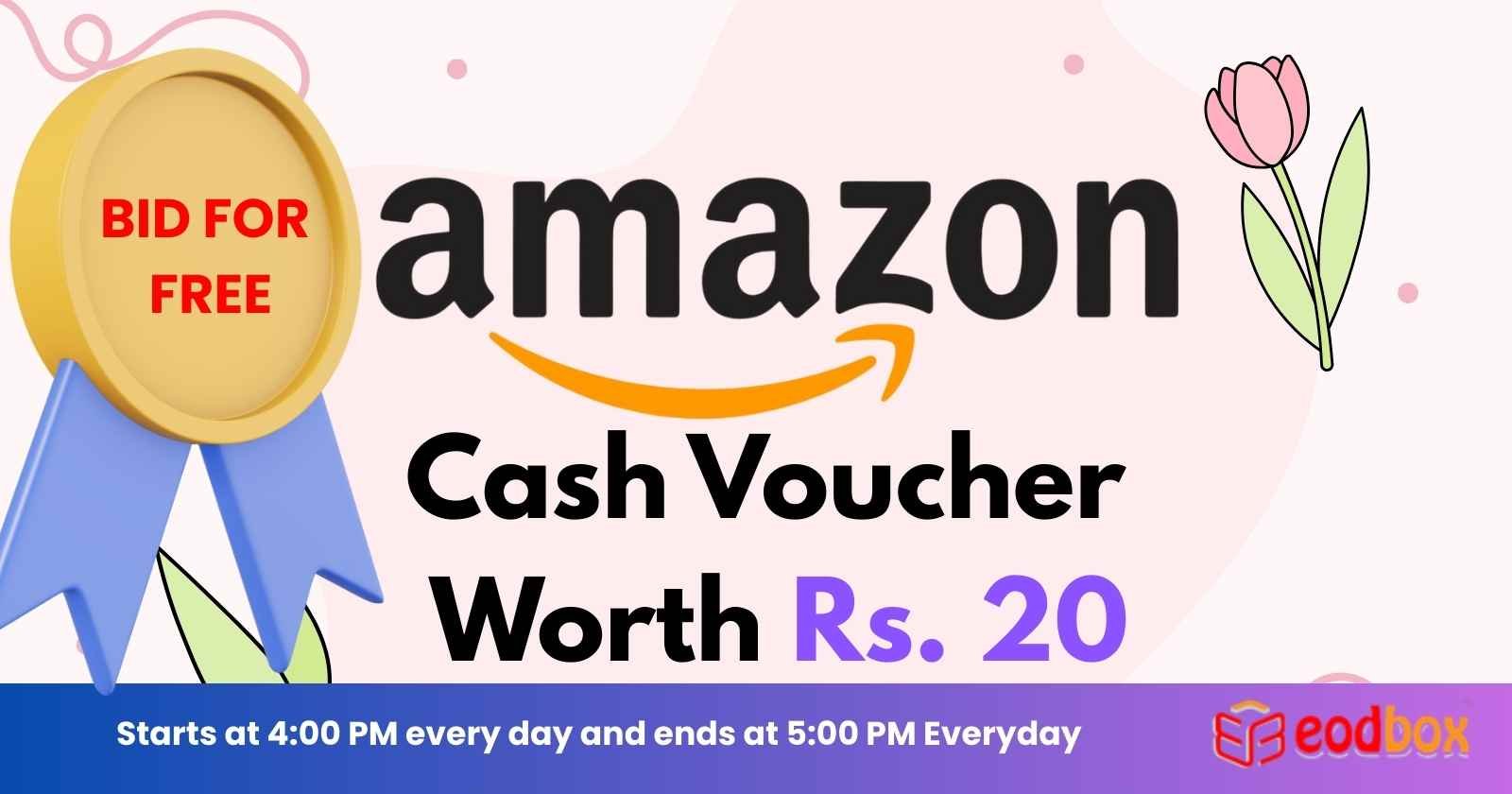 FREE AMAZON INR 20 Voucher 4 PM 927